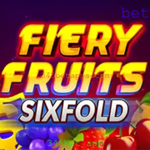 FieryFruitsSixFold: Descubra o Novo Jogo no 345bet App